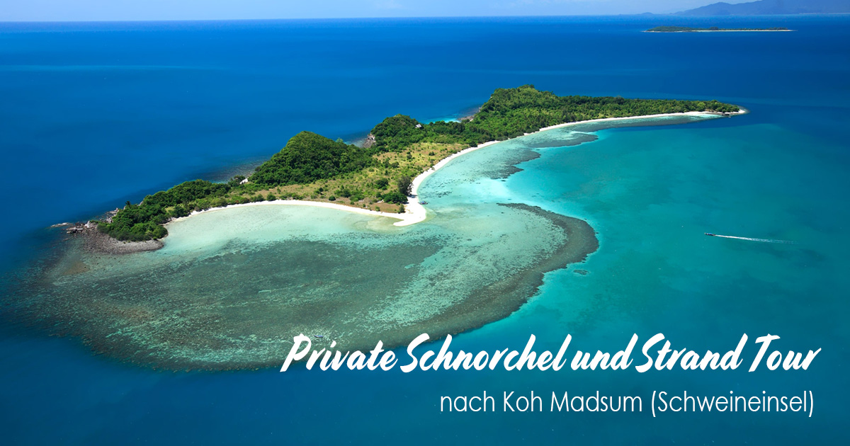 Private Schnorchel und Strand Tour nach Koh Madsum